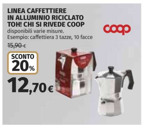 LINEA CAFFETTIERE IN ALLUMINIO RICICLATO TOH! CHI SI RIVEDE COOP
