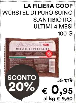 LA FILIERA COOP WÜRSTEL DI PURO SUINO S.ANTIBIOTICI ULTIMI 4 MESI