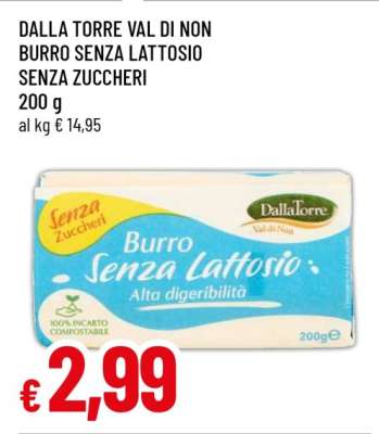 DALLA TORRE VAL DI NON BURRO SENZA LATTOSIO SENZA ZUCCHERI