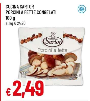 CUCINA SARTOR PORCINI A FETTE CONGELATI