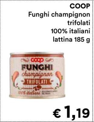 COOP FUNGHI CHAMPIGNON TRIFOLATI