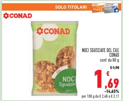 NOCI SGUSCIATE DEL CILE CONAD