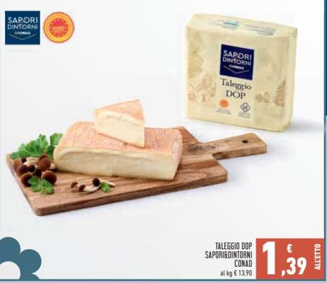 TALEGGIO DOP SAPORIDINTORNI CONAD