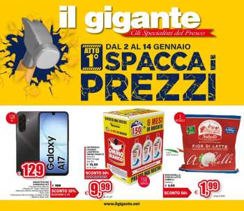thumbnail - Volantino Il Gigante - Spacca i Prezzi