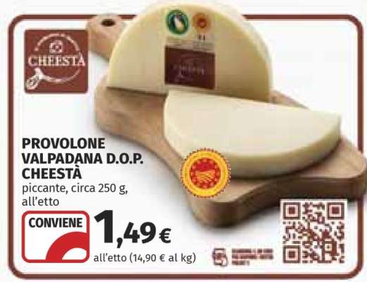 PROVOLONE VALPADANA D.O.P. CHEESTÀ