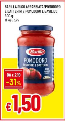 BARILLA SUGO ARRABBIATA/POMODORO E DATTERINI / POMODORO E BASILICO