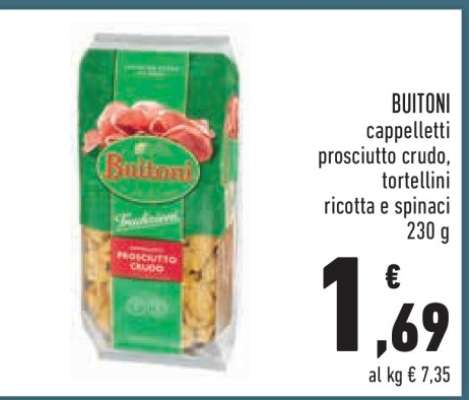 BUITONI cappelletti prosciutto crudo, tortellini ricotta e spinaci
