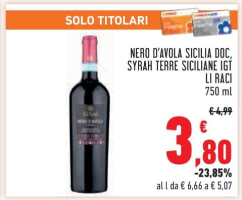 Nero d'Avola Sicilia DOC, Syrah Terre Siciliane IGT Li Raci