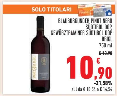 Blauburgunder, Pinot Nero Südtirol DOP, Gewürztraminer Südtirol DOP