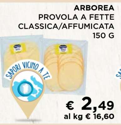 ARBOREA PROVOLA A FETTE CLASSICA/AFFUMICATA