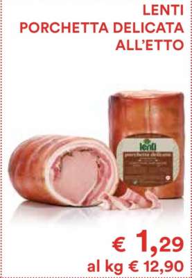 Lenti Porchetta Delicata