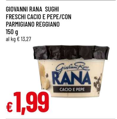 GIOVANNI RANA SUGHI FRESCHI CACIO E PEPE/CON PARMIGIANO REGGIANO
