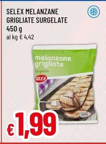 SELEX MELANZANE GRIGLIATE SURGELATE