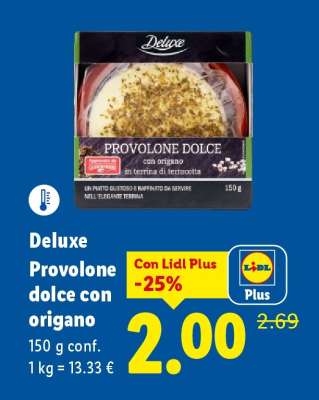 Deluxe Provolone dolce con origano