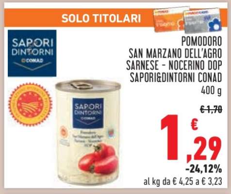 Pomodoro San Marzano dell'Agro Sarnese - Nocerino DOP Sapori&Dintorni Conad