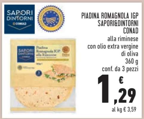 PIADINA ROMAGNOLA IGP SAPORI&DINTORNI CONAD