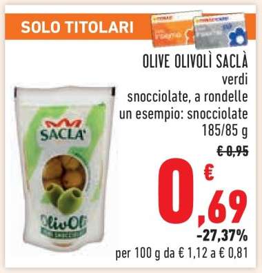 OLIVE OLIVOLÌ SACLÀ