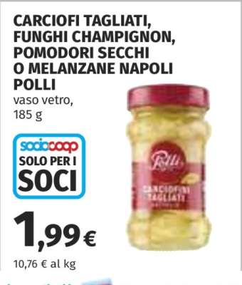 Carciofi Tagliati, Funghi Champignon, Pomodori Secchi o Melanzane Napoli Polli