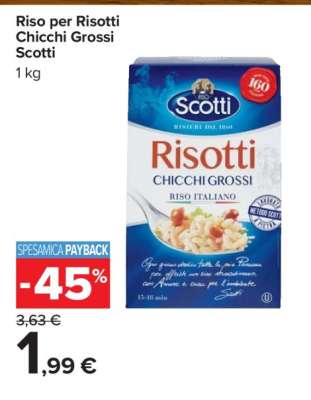 Riso per Risotti Chicchi Grossi Scotti