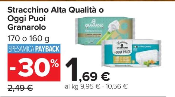 Stracchino Alta Qualità o Oggi Puoi Granarolo
