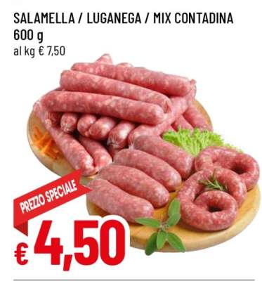 Salamella / Luganega / Mix Contadina