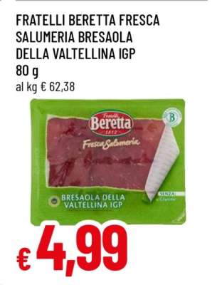 FRATELLI BERETTA FRESCA SALUMERIA BRESAOLA DELLA VALTELLINA IGP