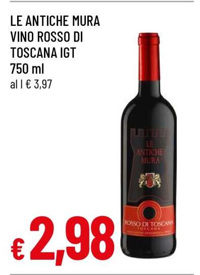 LE ANTICHE MURA VINO ROSSO DI TOSCANA IGT