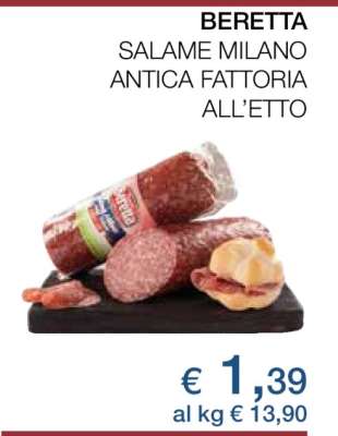 BERETTA SALAME MILANO ANTICA FATTORIA ALL’ETTO