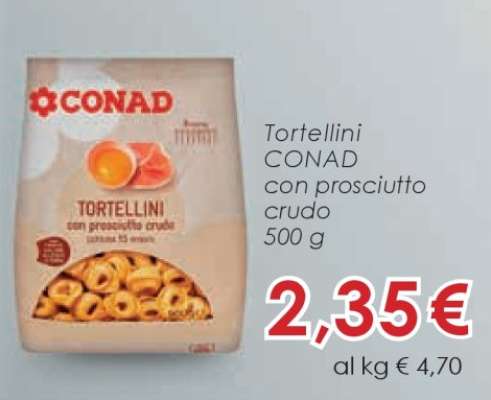 Tortellini CONAD con prosciutto crudo