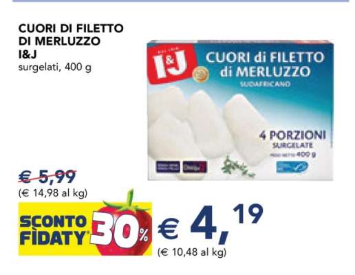 CUORI DI FILETTO DI MERLUZZO I&J