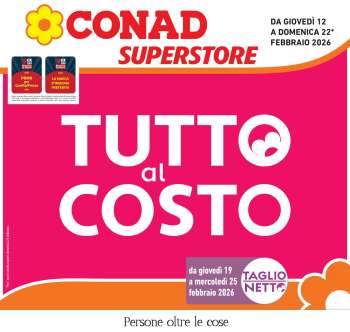 Volantino Conad Superstore - 12/2/2026 - 22/2/2026.