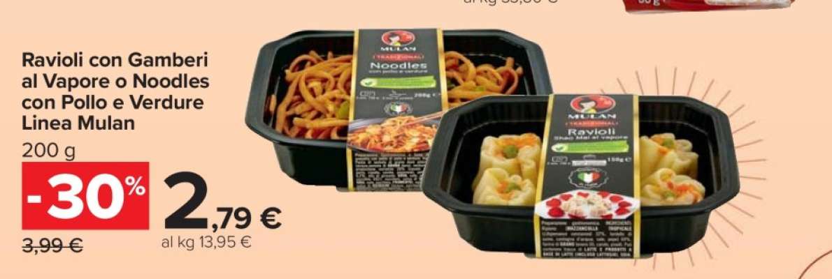 Ravioli con Gamberi al Vapore o Noodles con Pollo e Verdure Linea Mulan