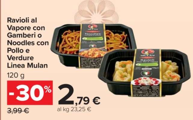 Ravioli al Vapore con Gamberi o Noodles con Pollo e Verdure Linea Mulan
