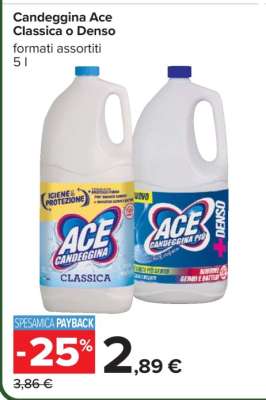 Candeggina Ace Classica o Denso