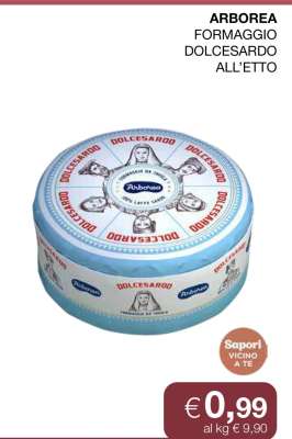 ARBOREA FORMAGGIO DOLCESARDO ALL’ETTO