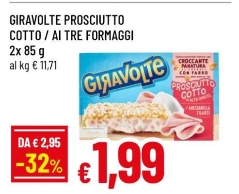 GIRAVOLTE PROSCIUTTO COTTO / AI TRE FORMAGGI