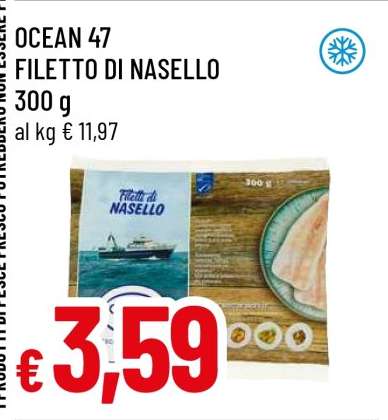 OCEAN 47 FILETTO DI NASELLO