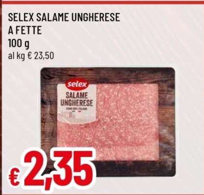 SELEX SALAME UNGHERESE A FETTE