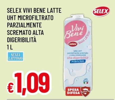 SELEX VIVI BENE LATTE UHT MICROFILTRATO PARZIALMENTE SCREMATO ALTA DIGERIBILITÀ 1 L