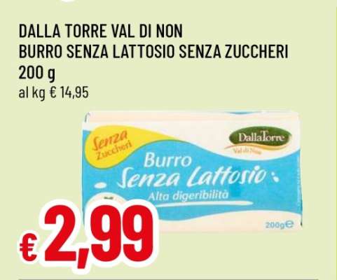 DALLA TORRE VAL DI NON BURRO SENZA LATTOSIO SENZA ZUCCHERI
