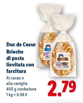 Duc de Coeur Brioche di pasta lievitata con farcitura