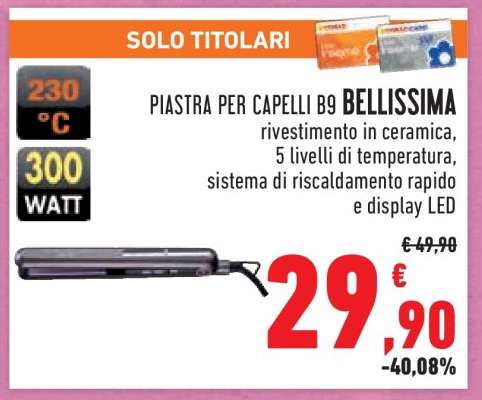 PIASTRA PER CAPELLI B9 BELLISSIMA