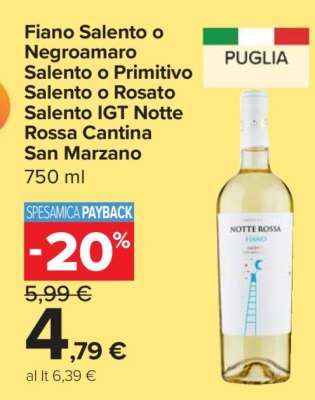 Fiano Salento o Negroamaro Salento o Primitivo Salento o Rosato Salento IGT Notte Rossa Cantina San Marzano