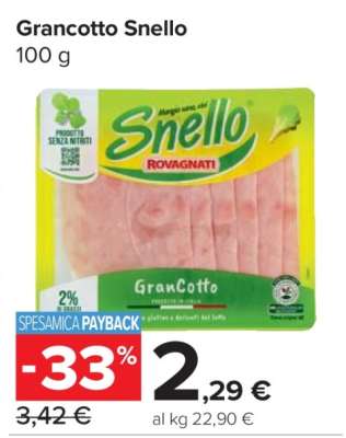 Grancotto Snello