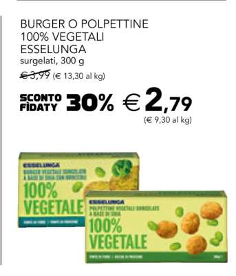 BURGER O POLPETTINE 100% VEGETALI ESSELUNGA