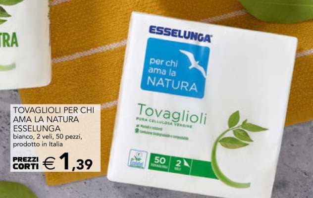 TOVAGLIOLI PER CHI AMA LA NATURA ESSELUNGA