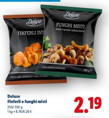 Deluxe Finferli o funghi misti