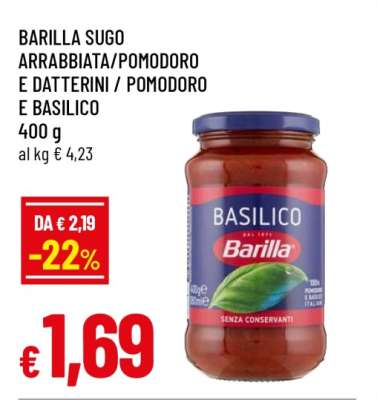 BARILLA SUGO ARRABBIATA/POMODORO E DATTERINI / POMODORO E BASILICO