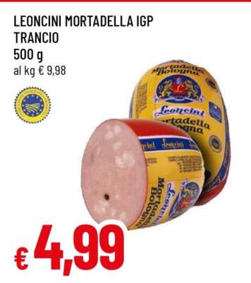 LEONCINI MORTADELLA IGP TRANCIO