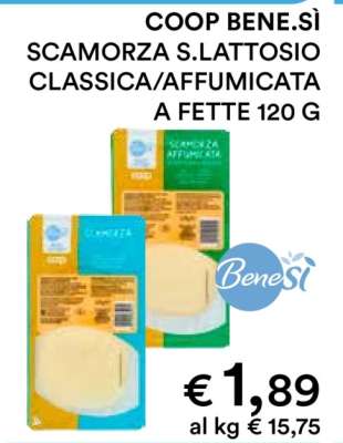 COOP BENE.SÌ SCAMORZA S.LATTOSIO CLASSICA/AFFUMICATA A FETTE 120 G